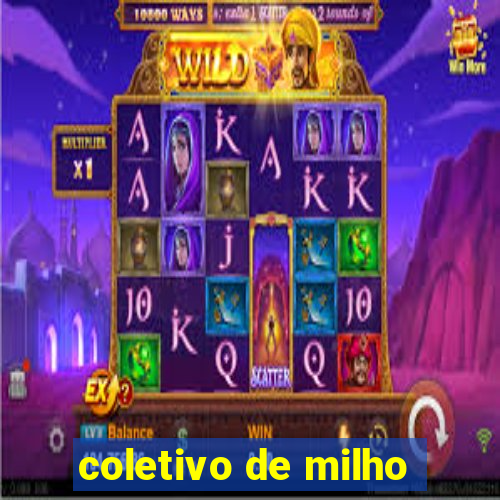 coletivo de milho